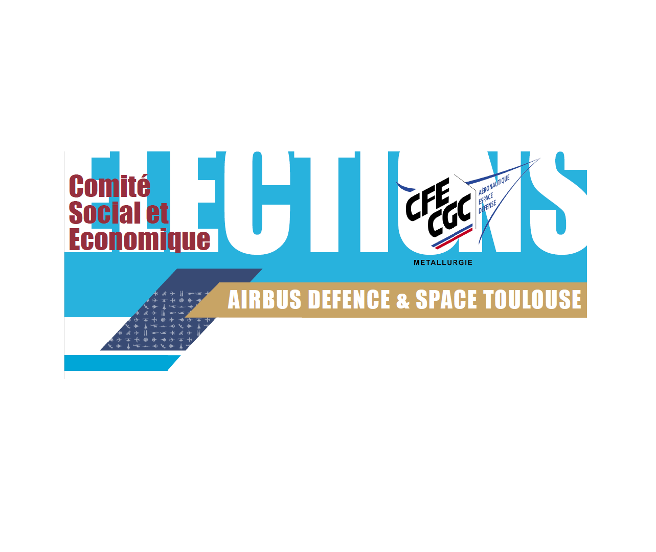 Election CSE: la CFE-CGC 1ère organisation syndicale à Toulouse et à Elancourt !