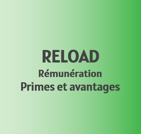 RELOAD / Primes et avantages