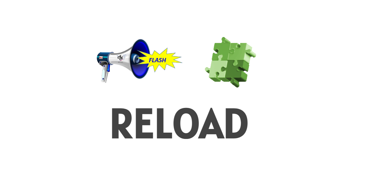 Flash RELOAD