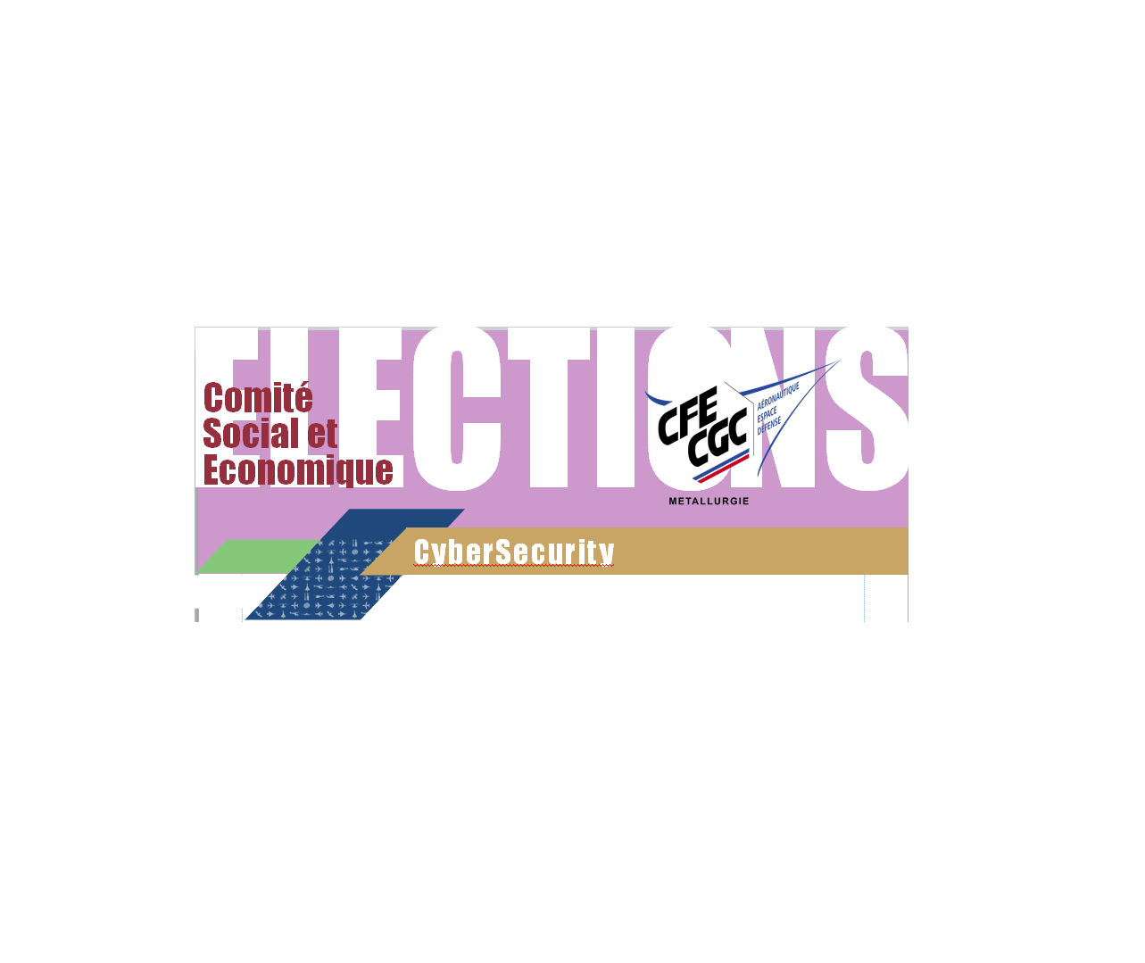 Election CSE CyberSecutity: la CFE-CGC progresse de 10,9% !
