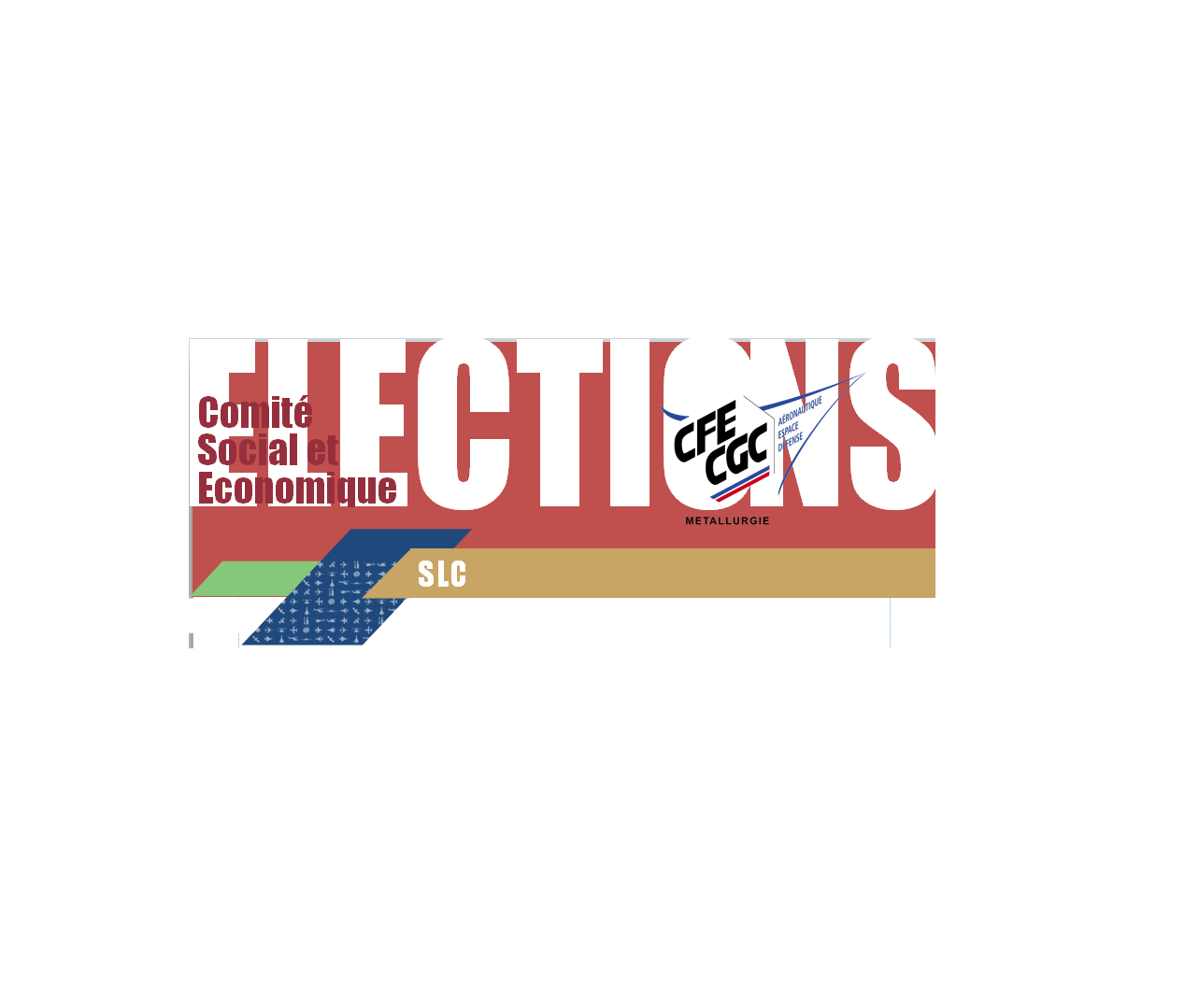 Election CSE SLC: la CFE-CGC progresse de 16,3% !