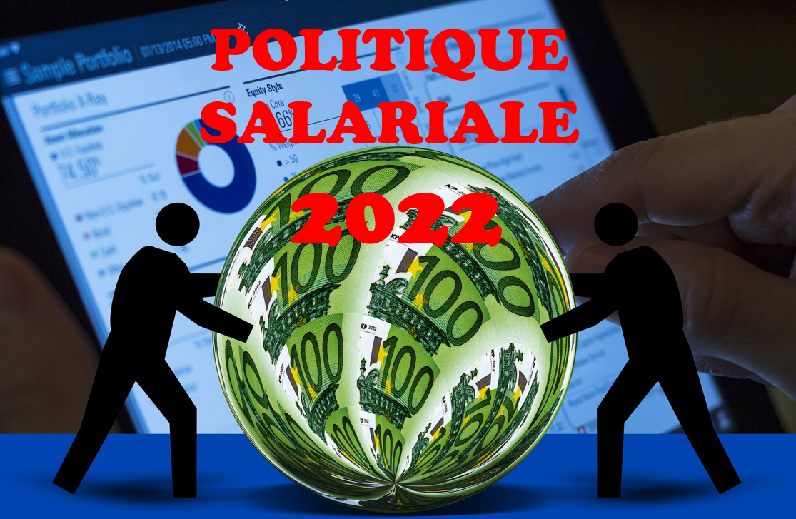NAO 2022: politique salariale