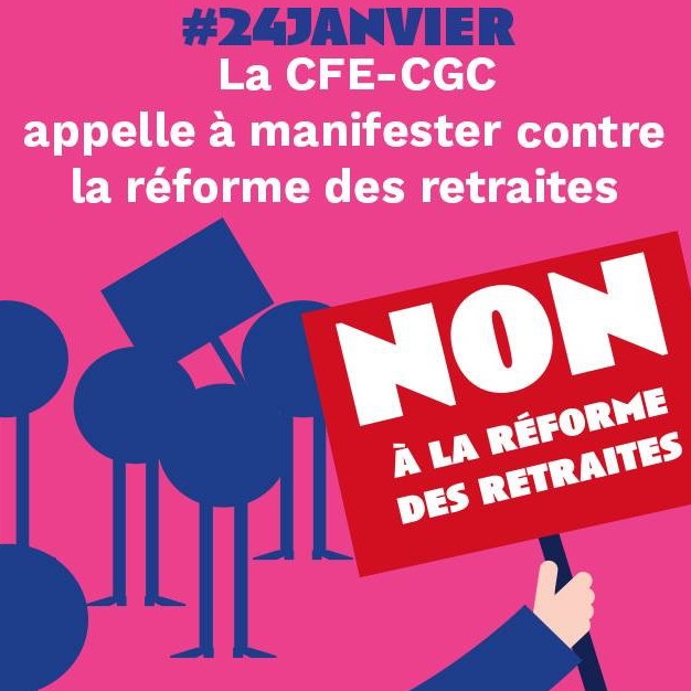 Réforme des retraites: la CFE-CGC appelle à manifester vendredi 24 janvier
